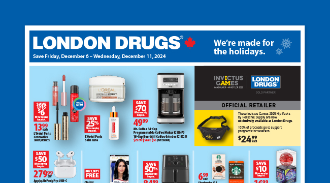 London Drugs Flyer Save Friday, December 6 - Wednesday, December 11, 2024