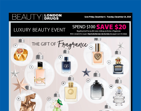 London Drugs Luxury Beauty Event Flyer Save Friday, December 6 - Tuesday, December 24, 2024